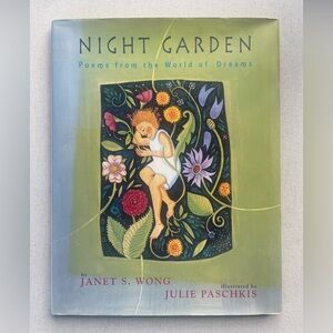 Night Garden: Poems from the World of Dreams Vintage Signed Hardcover Book